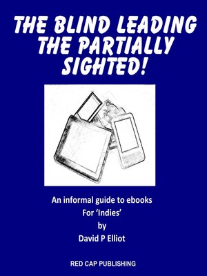 cover image of The Blind leading the partially sighted!